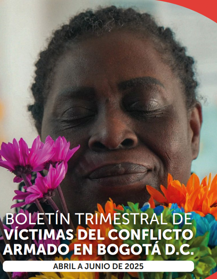 Boletín Trimestral Víctimas del Conflicto Armado Ubicadas en Bogotá