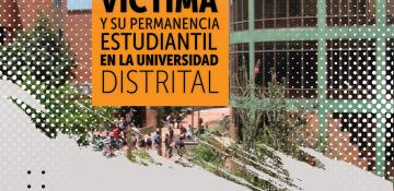 Encuentro: Permanencia estudiantil y titulación de la población víctima en Bogotá