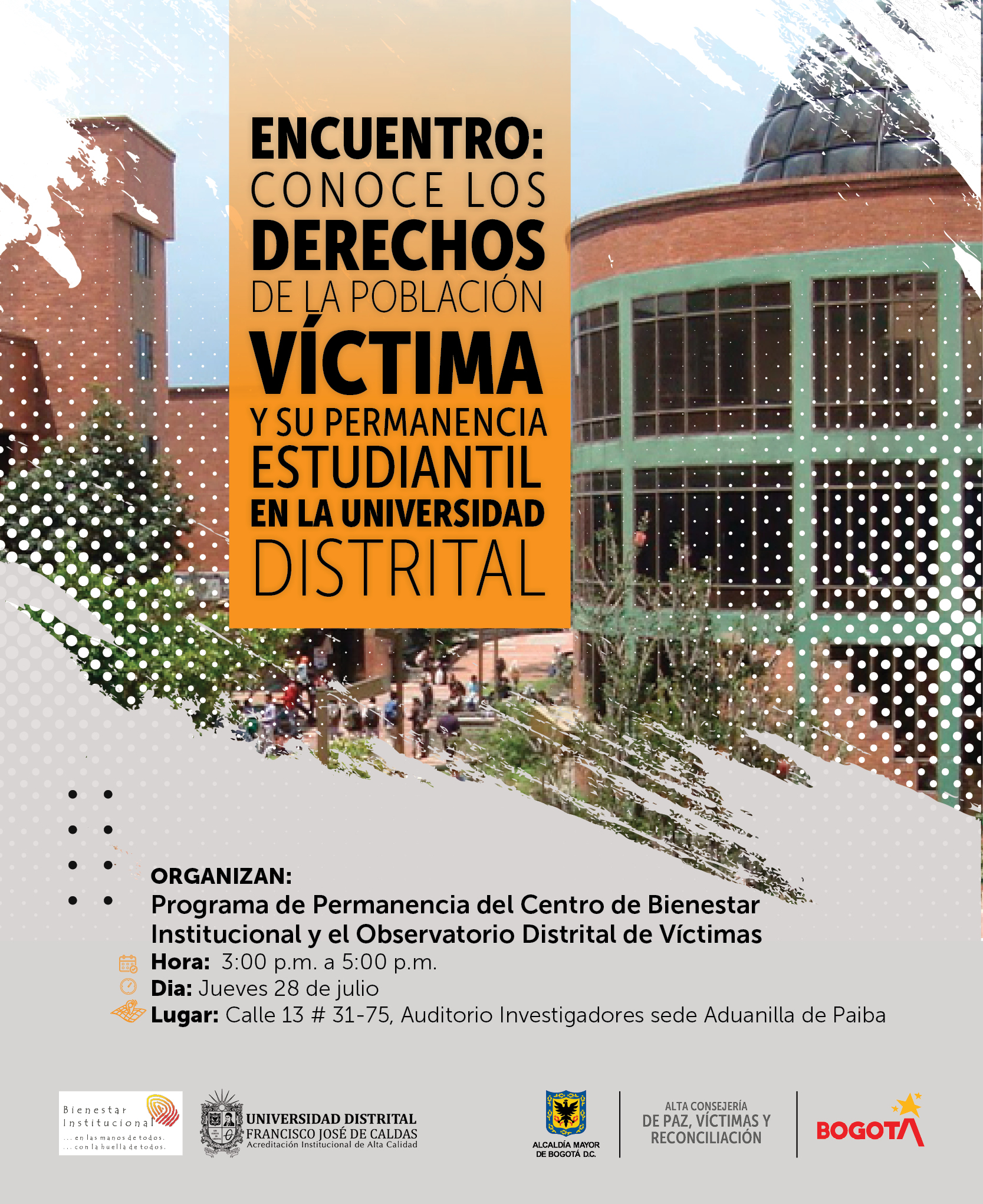 Encuentro: Permanencia estudiantil y titulación de la población víctima en Bogotá